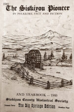 1961 Siskiyou Pioneer, Big Springs Edition (reprint)