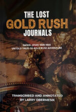 The Lost Gold Rush Journals, Daniel Jenks 1849 – 1865