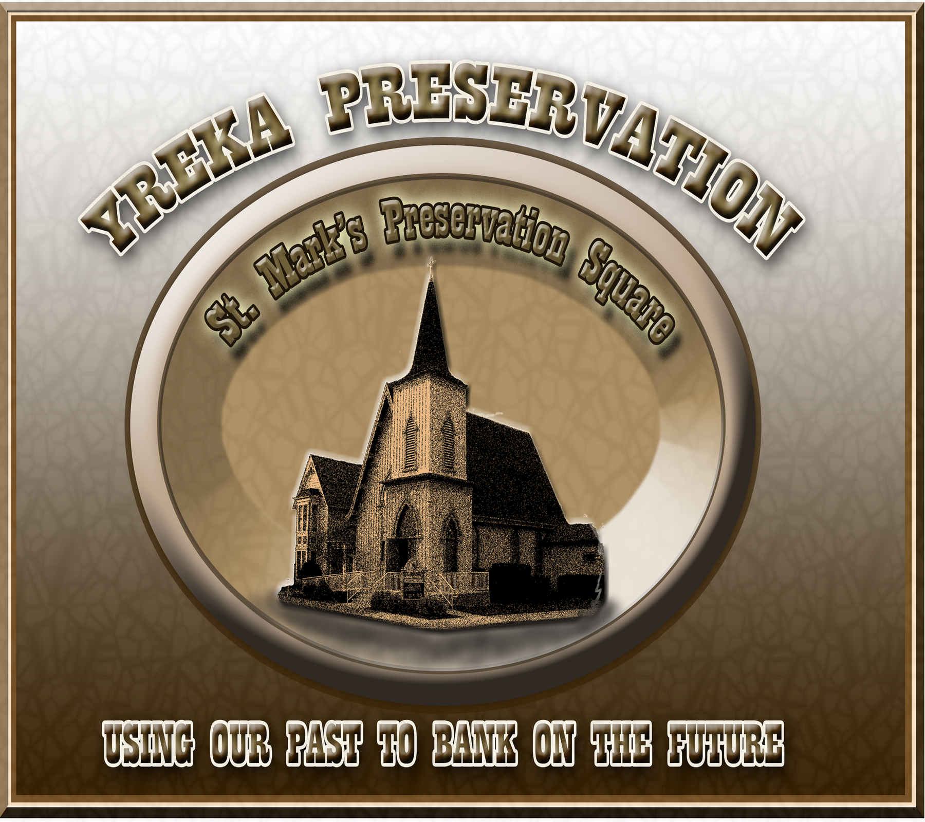 Yreka Preservation